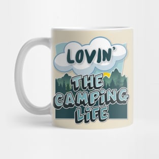 Lovin' The Camping Life - Typographic Outdoors Lover Gift Mug